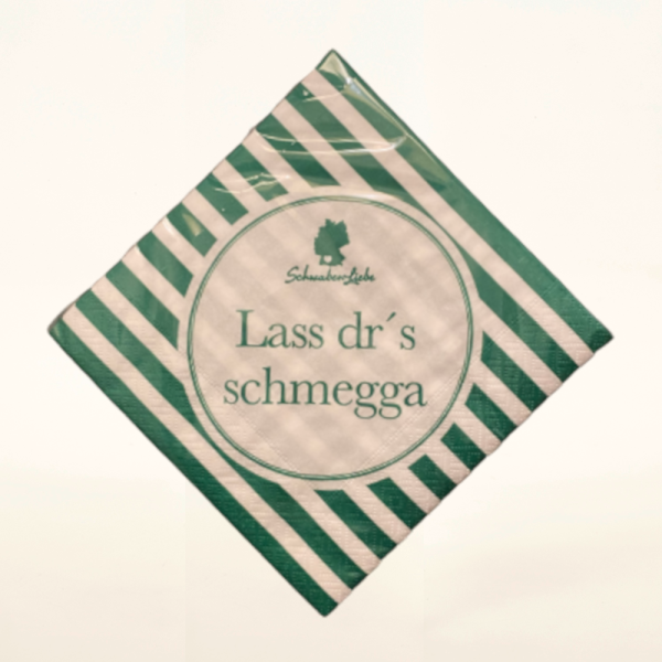 Servietten &quot;Lass dr&#039;s Schmegga&quot;